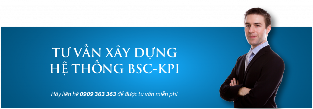 XÂY DỰNG HỆ THỐNG BSC-KPI